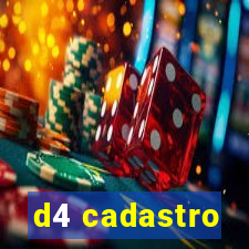 d4 cadastro